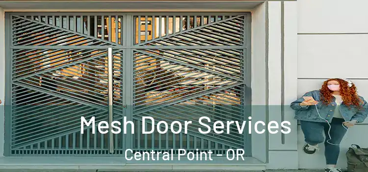 Mesh Door Services Central Point - OR