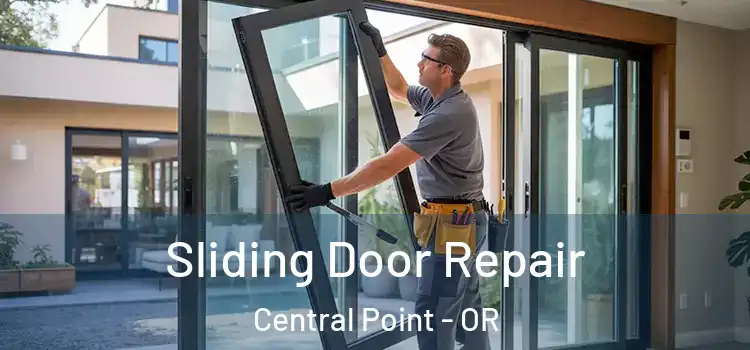  Sliding Door Repair Central Point - OR